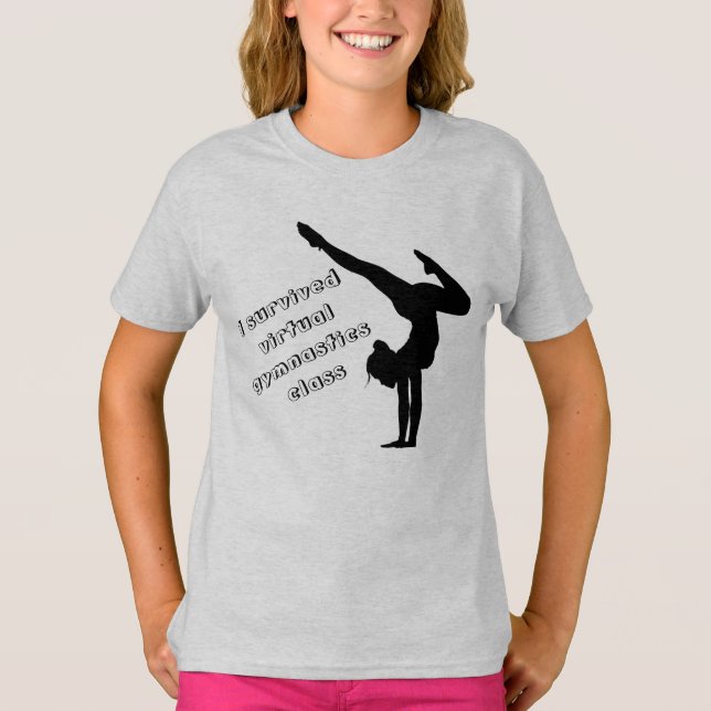 I Survived Virtual Gymnastics Class T-Shirt (Front)