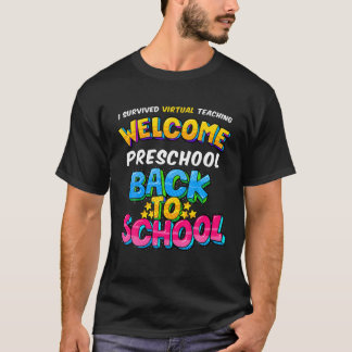 I Survived Virtual Teaching Back To School Prescho T-Shirt