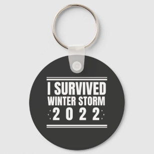 I survived winter storm 2022 T-Shirt Throw Pillo R Keychain