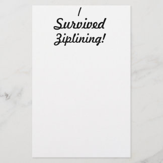 I survived ziplining! stationery