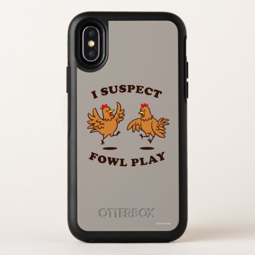 I Suspect Fowl Play OtterBox Symmetry iPhone X Case