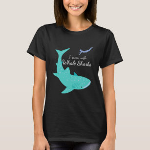 I Swam With Whale Sharks Whaleshark T-Shirt