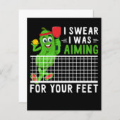 I Swear I Was Aiming For Your Feet Funny Picklebal (Front/Back)