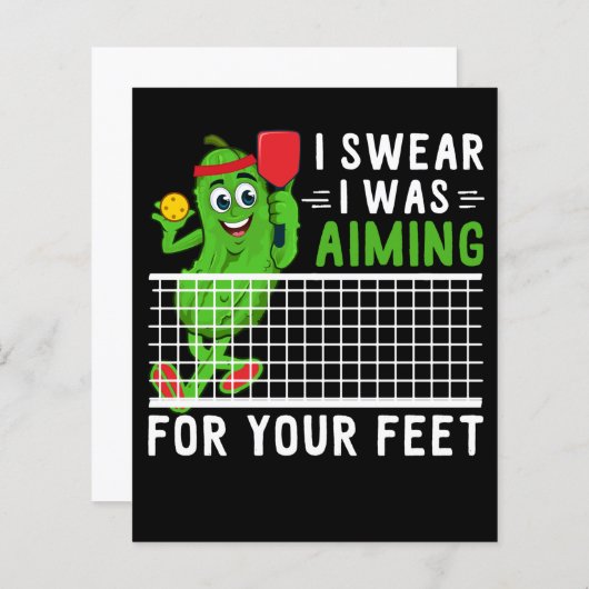 I Swear I Was Aiming For Your Feet Funny Picklebal (Front/Back)