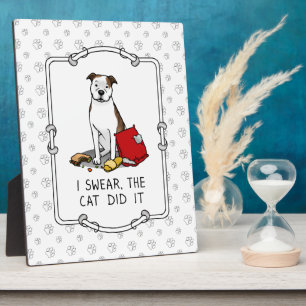 I Swear, the Cat Did It Pit Bull (lt brindle/wh3) Plaque
