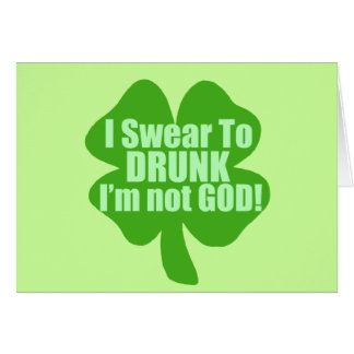 I Swear To Drunk I'm Not God! Cards