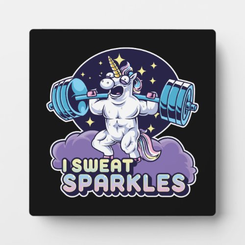 I Sweat Sparkles Funny Lifting Gym Workout Unicorn Plaque