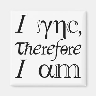 I sync, therefore I am! Magnet
