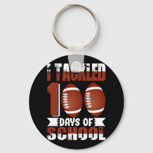 I Tackled 100 Days School 100th Day Football Stude Keychain