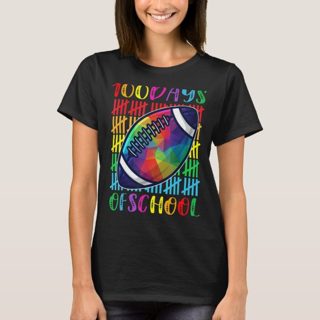 I Tackled 100th Days Of School Football For Studen T-Shirt (Front)