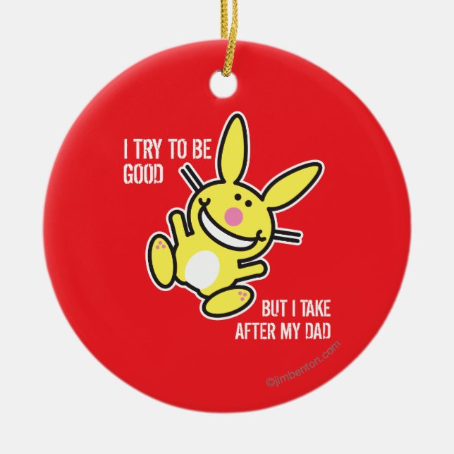 I Take After My Dad Ceramic Ornament (Front)