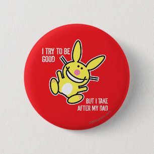 I Take After My Dad Pinback Button