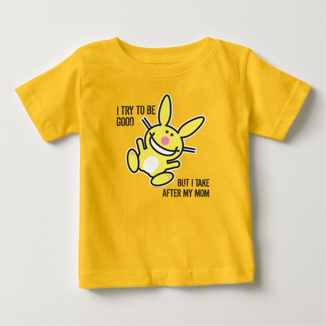I Take After My Mom Baby T-Shirt (Front)