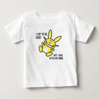 I Take After My Mom Baby T-Shirt