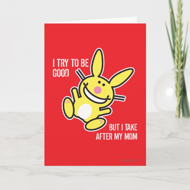 I Take After My Mom Card (Front)