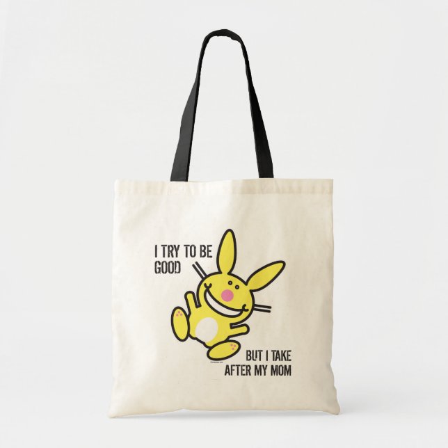 I Take After My Mom Tote Bag (Front)