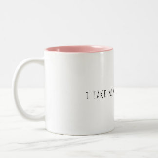 I take mine with braille mug