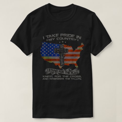 I Take Pride In My Country I Stand For Flag Americ T_Shirt