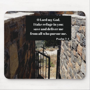 I Take Refuge In God Bible Verse Psalm 7:1 Mouse Pad