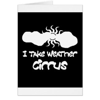 I Take Weather Cirrus Cards