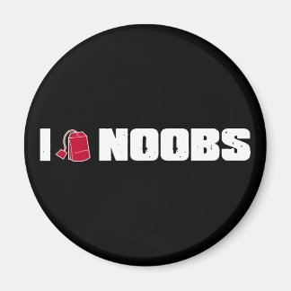 I (teabag) noobs magnet