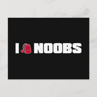 I (teabag) noobs postcard