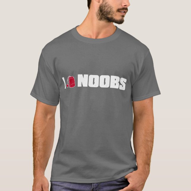 I (teabag) noobs T-Shirt (Front)