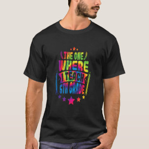 I Teach 5th Grade Class Of 2030 Cool Teacher Schoo T-Shirt