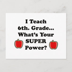 I teach 6th. Grade Postcard