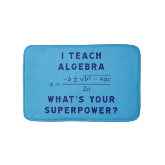 I Teach Algebra / What's Your Superpower? Cashmere Bath Mat
