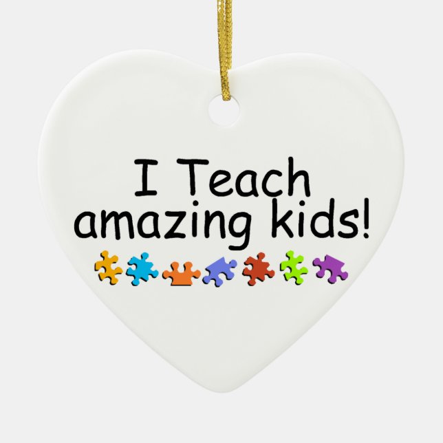 I Teach Amazing Kids Ceramic Ornament (Front)