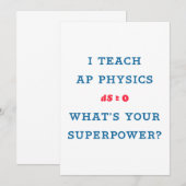 I Teach AP Physics What's Your Superpower (Front/Back)