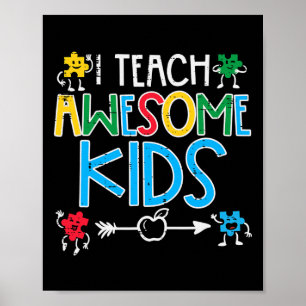 I Teach Awesome Kids Autism Awareness Sped Teacher Poster