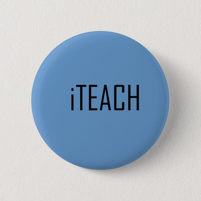 I teach button (Front)