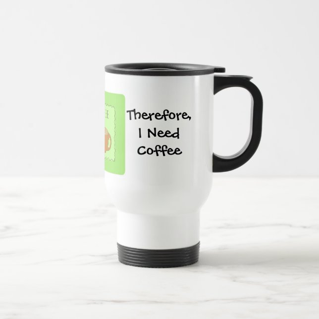 I Teach Humorous Coffee Design With Saying Travel Mug (Right)