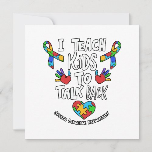 I Teach Kids To Talk Back Speech Language Therapy Note Card