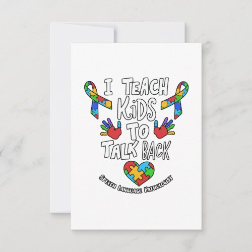 I Teach Kids To Talk Back Speech Language Therapy Thank You Card