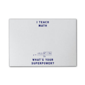 I Teach Math What's Your Superpower? Post-it Notes