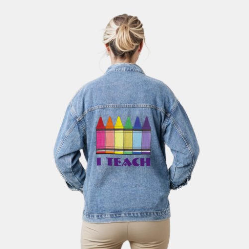 I Teach Rainbow Crayons Art Artist Teacher Gift  Denim Jacket