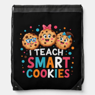 I Teach Smart Cookies Back to School Teacher Drawstring Bag