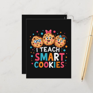 I Teach Smart Cookies Back to School Teacher  Holiday Postcard