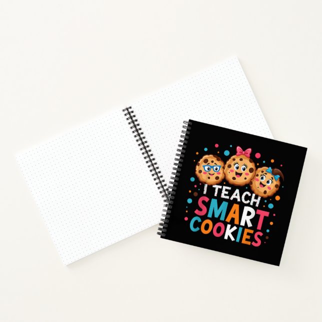 I Teach Smart Cookies Back to School Teacher  Notebook (Inside)
