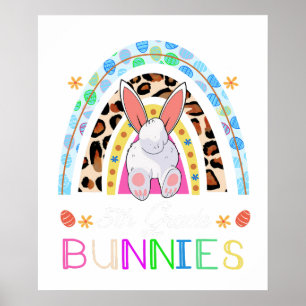 i teach the cutest 5th grade bunnies rainbow, ret poster