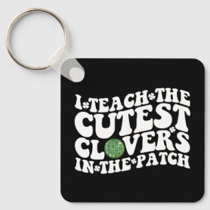 I Teach The Cutest Clovers In The Patch Disco Ball Keychain