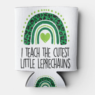 I Teach The Cutest Little Leprechaun St Patricks D Can Cooler