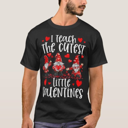 i teach the cutest little valentines day gnome tea T_Shirt