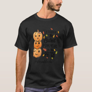 I Teach The Cutest Pumpkins In The Patch 4thgradet T-Shirt