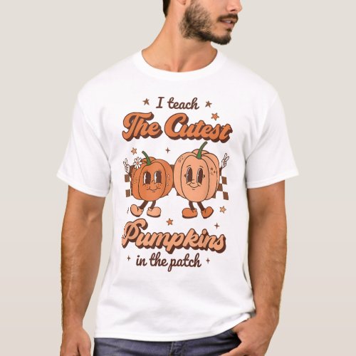 I Teach The Cutest Pumpkins In The Patch Retro Tea T_Shirt