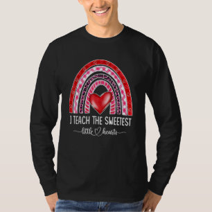 I Teach The Sweetest LIttle Hearts Rainbow Valenti T-Shirt