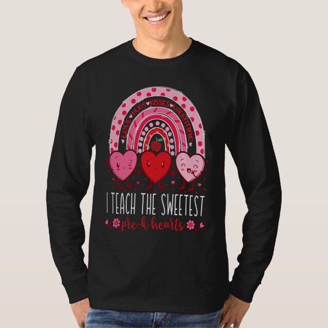 I Teach The Sweetest Pre K Hearts Teachers Valenti T-Shirt (Front)